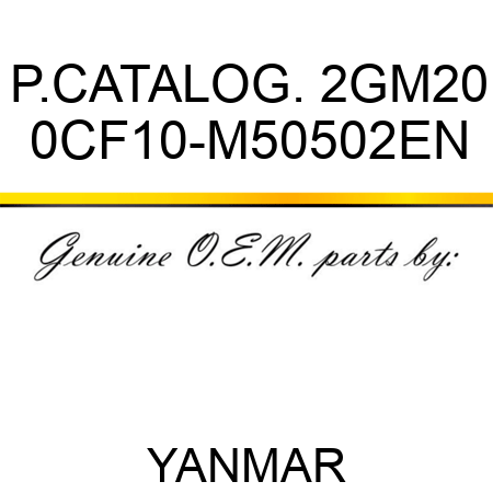 P.CATALOG. 2GM20 0CF10-M50502EN