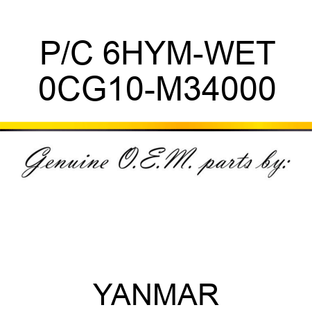 P/C 6HYM-WET 0CG10-M34000