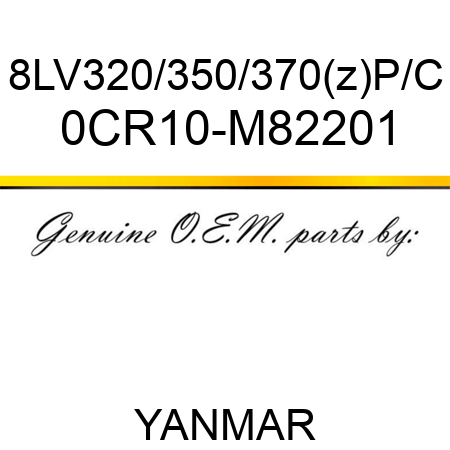 8LV320/350/370(z)P/C 0CR10-M82201
