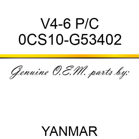 V4-6 P/C 0CS10-G53402