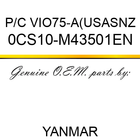 P/C VIO75-A(US,AS,NZ 0CS10-M43501EN