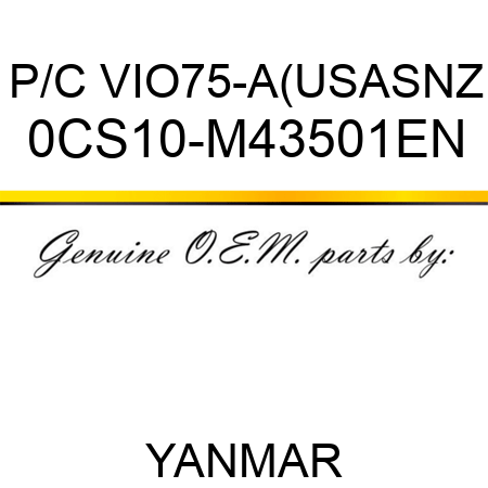 P/C VIO75-A(US,AS,NZ 0CS10-M43501EN
