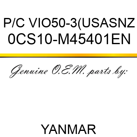 P/C VIO50-3(US,AS,NZ 0CS10-M45401EN