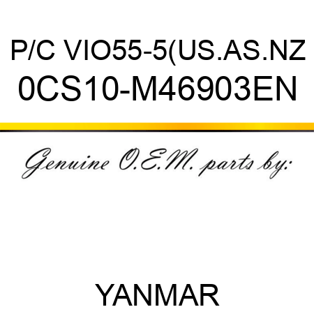 P/C VIO55-5(US.AS.NZ 0CS10-M46903EN