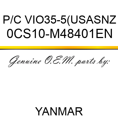 P/C VIO35-5(US,AS,NZ 0CS10-M48401EN