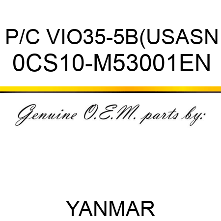 P/C VIO35-5B(US,AS,N 0CS10-M53001EN