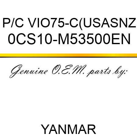 P/C VIO75-C(US,AS,NZ 0CS10-M53500EN