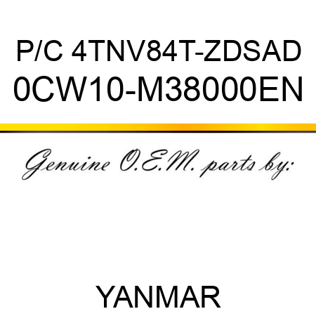 P/C 4TNV84T-ZDSAD 0CW10-M38000EN