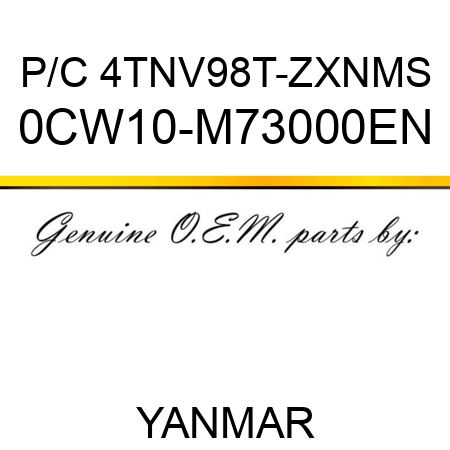P/C 4TNV98T-ZXNMS 0CW10-M73000EN