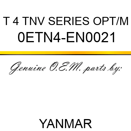 T 4 TNV SERIES OPT/M 0ETN4-EN0021