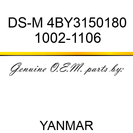 DS-M 4BY3150180 1002-1106