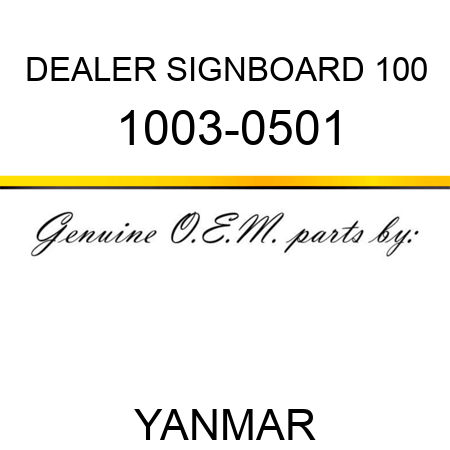 DEALER SIGNBOARD 100 1003-0501