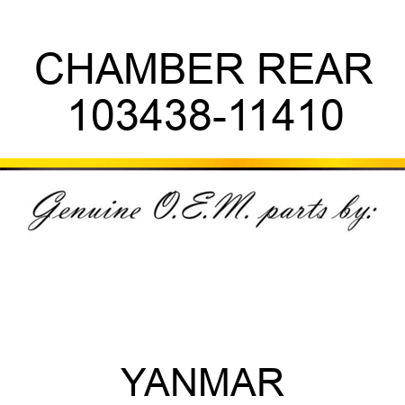 CHAMBER, REAR 103438-11410