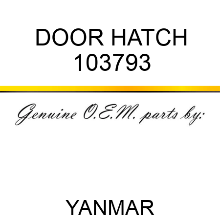 DOOR HATCH 103793