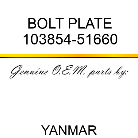 BOLT, PLATE 103854-51660