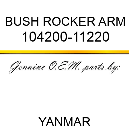 BUSH, ROCKER ARM 104200-11220