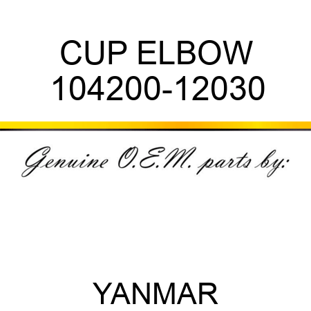 CUP, ELBOW 104200-12030