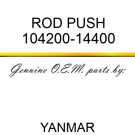 ROD, PUSH 104200-14400