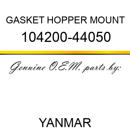 GASKET, HOPPER MOUNT 104200-44050