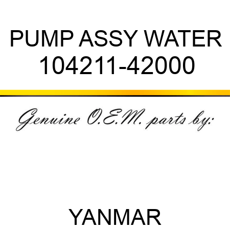 PUMP ASSY, WATER 104211-42000