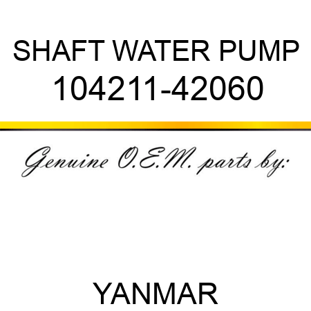 SHAFT, WATER PUMP 104211-42060