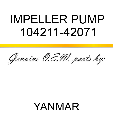 IMPELLER, PUMP 104211-42071