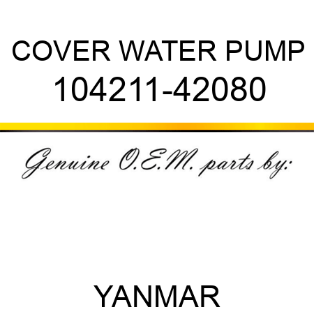COVER, WATER PUMP 104211-42080