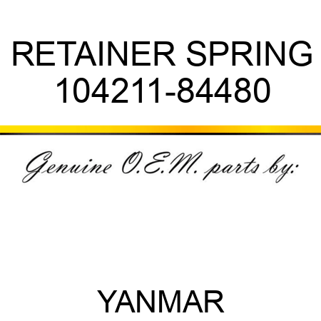 RETAINER, SPRING 104211-84480