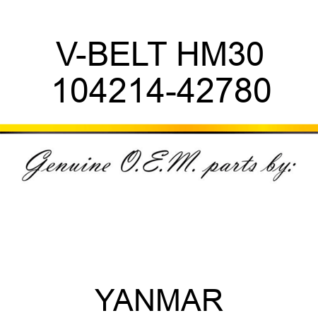 V-BELT, HM30 104214-42780