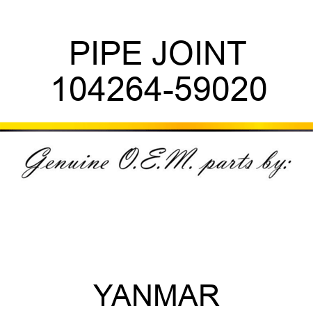 PIPE JOINT 104264-59020