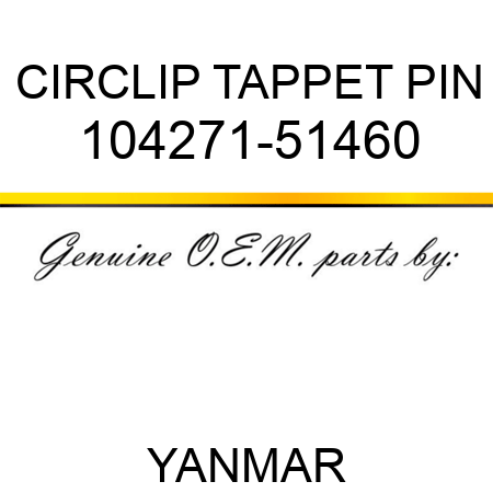 CIRCLIP, TAPPET PIN 104271-51460