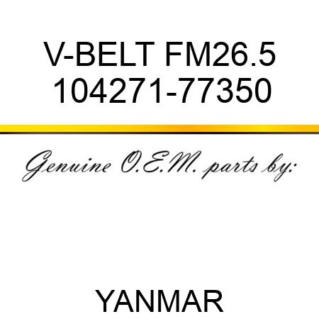 V-BELT, FM26.5 104271-77350