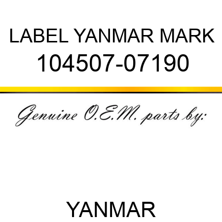 LABEL, YANMAR MARK 104507-07190