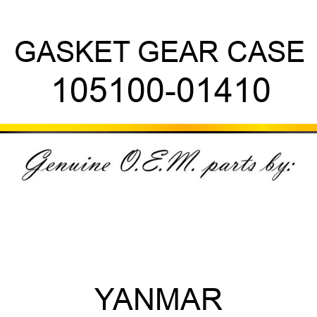 GASKET, GEAR CASE 105100-01410