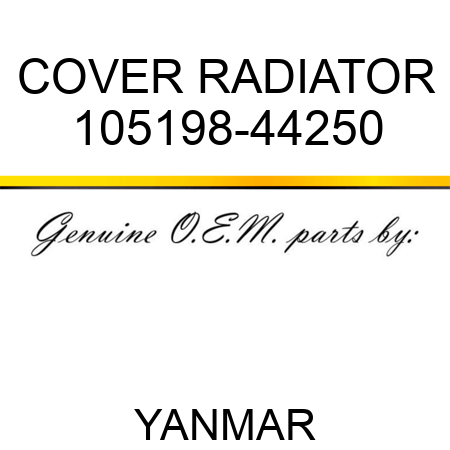 COVER, RADIATOR 105198-44250