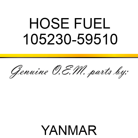 HOSE, FUEL 105230-59510