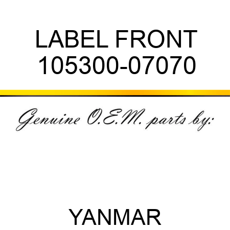 LABEL, FRONT 105300-07070
