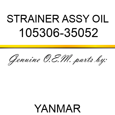 STRAINER ASSY, OIL 105306-35052