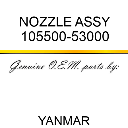 NOZZLE ASSY 105500-53000