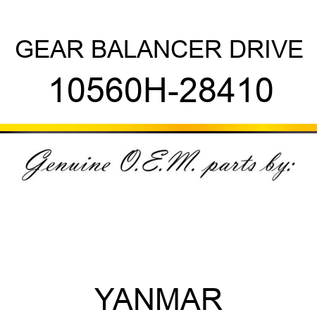 GEAR, BALANCER DRIVE 10560H-28410