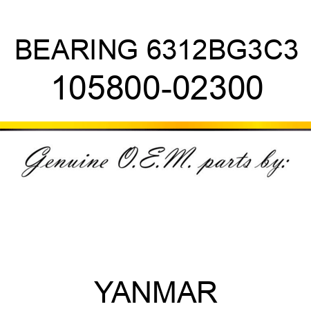 BEARING, 6312BG3C3 105800-02300