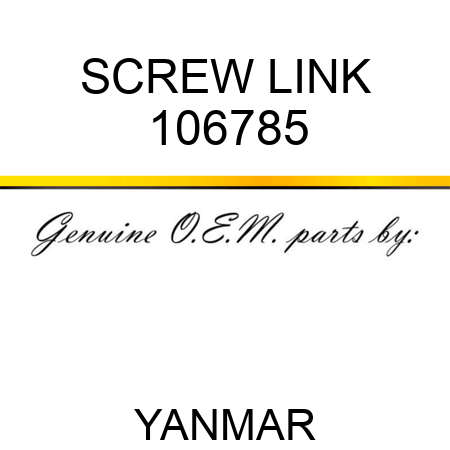 SCREW, LINK 106785