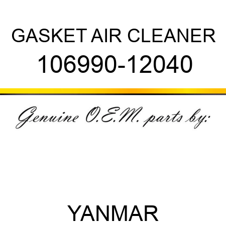 GASKET, AIR CLEANER 106990-12040