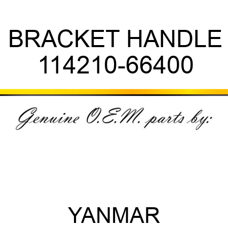 BRACKET, HANDLE 114210-66400