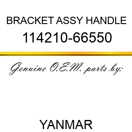 BRACKET ASSY, HANDLE 114210-66550