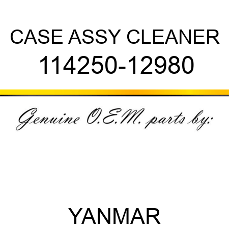 CASE ASSY, CLEANER 114250-12980