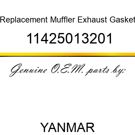 Replacement Muffler Exhaust Gasket 11425013201