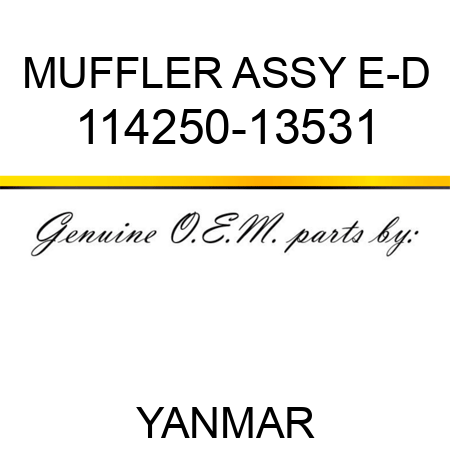 MUFFLER ASSY, E-D 114250-13531