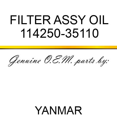 FILTER ASSY, OIL 114250-35110