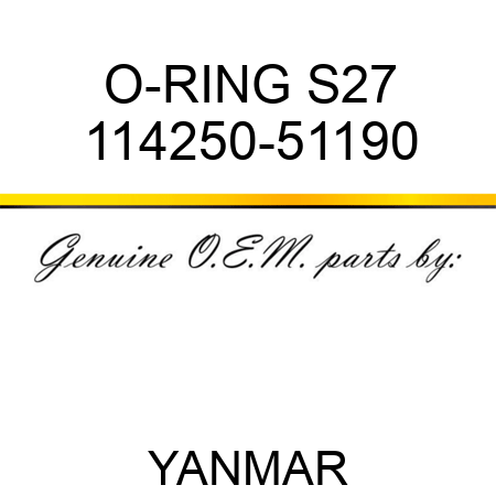 O-RING, S27 114250-51190